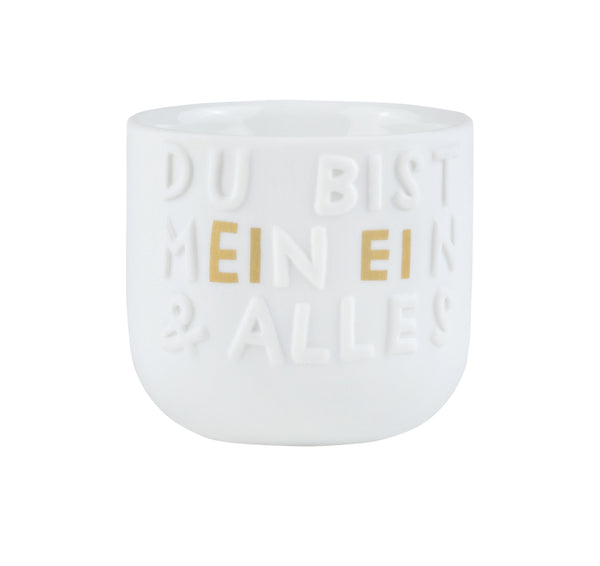 Eierbecher "Mein ein und alles"