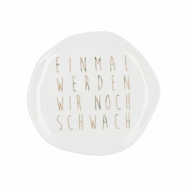 Weihnachtsteller "Einmal werden wir noch schwach"