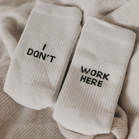 Socken "I don't work here"