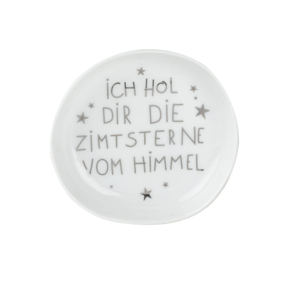 Weihnachtsschälchen "Ich hol die Zimtsterne vom Himmel"