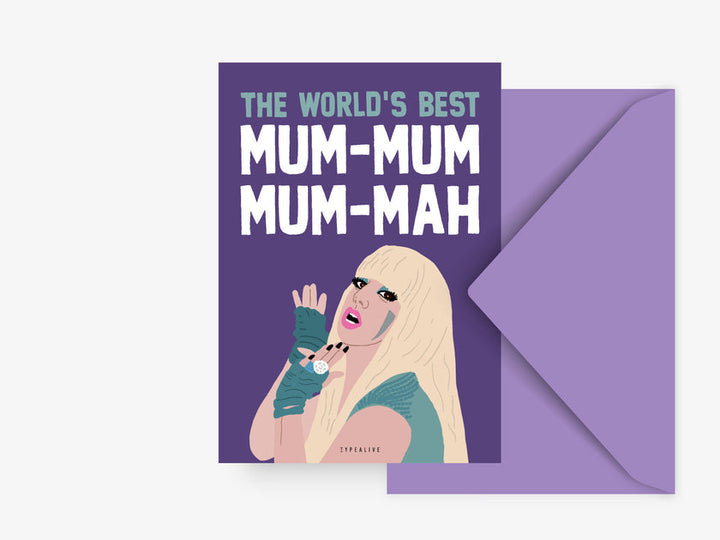 Geburtstagskarte "World's Best Mum-Mum-Mum" - RascheKraenze